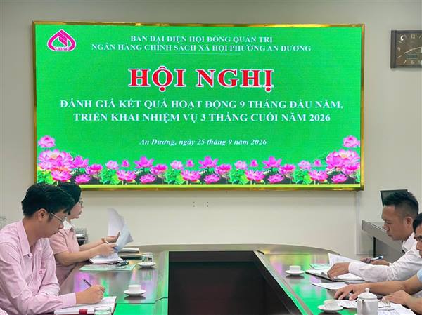 HỘI NGHỊ ĐÁNH GIÁ KẾT QUẢ HOẠT ĐỘNG 9 THÁNG ĐẦU NĂM, TRIỂN KHAI NHIỆM VỤ 3 THÁNG CUỐI NĂM 2026