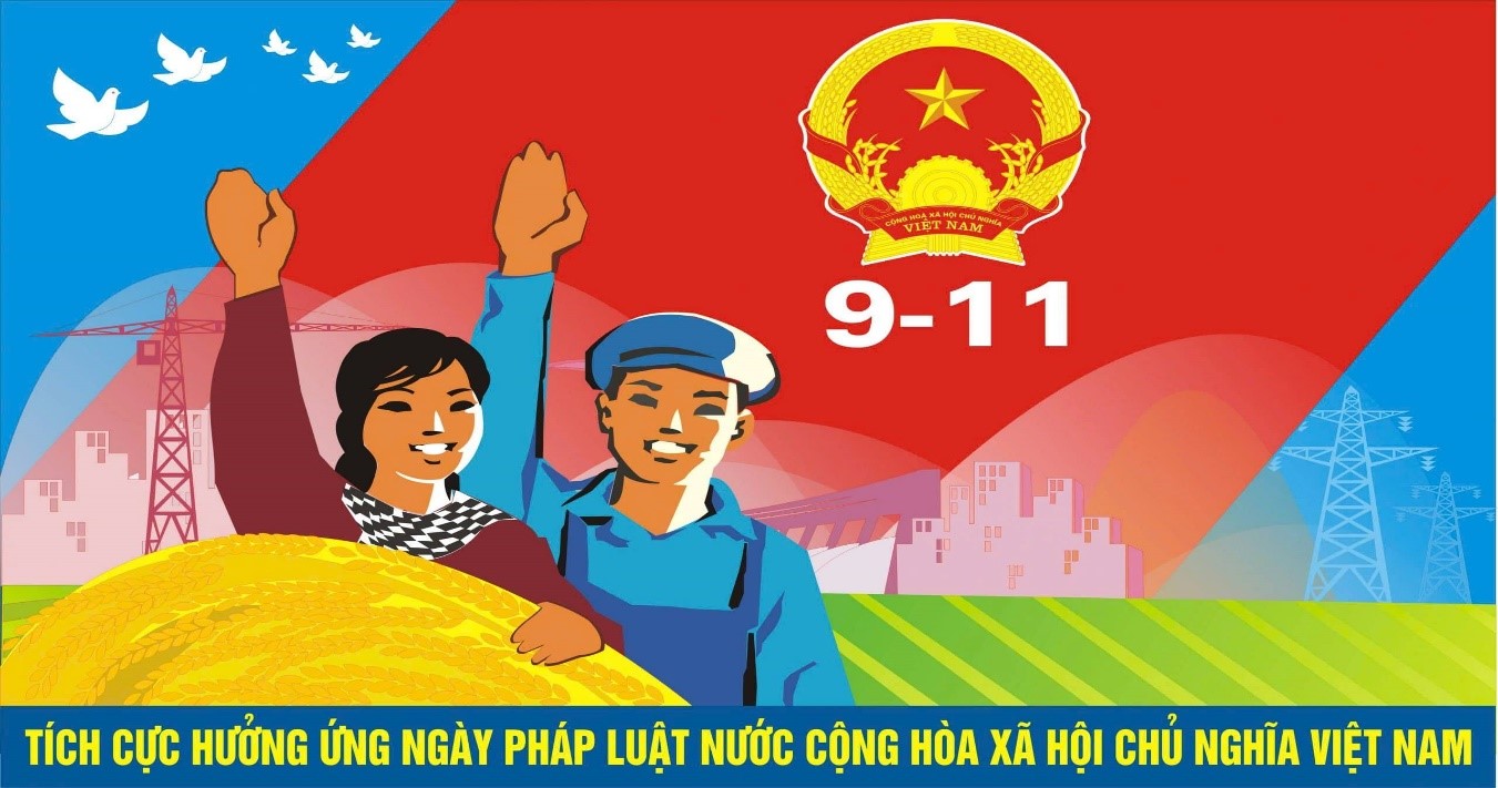Bài tuyên truyền về Ngày Pháp luật Việt Nam 09/11