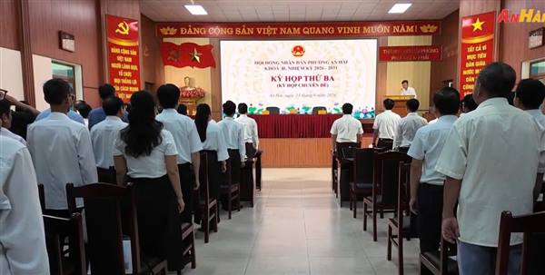 KỲ HỌP THỨ BA (KỲ HỌP CHUYÊN ĐỀ) HĐND PHƯỜNG AN HẢI KHÓA II, NHIỆM KỲ 2026 - 2031