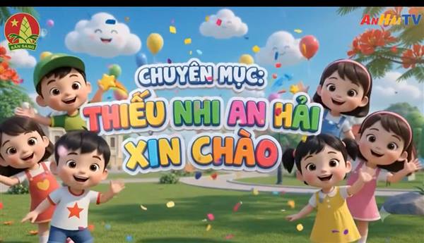 THIẾU NHI AN HẢI XIN CHÀO – SỐ 1