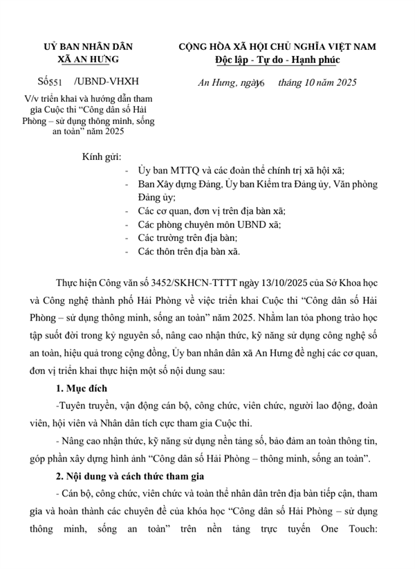 Kế hoạch số: 551/UBND-VHXH ngày 16 tháng 10 năm của Ủy ban nhân dân xã An Hưng về việc triển khai và hướng dẫn tham gia Cuộc thi “Công dân số Hải Phòng – sử dụng thông minh, sống an toàn” năm 2025.