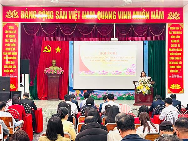 HỘI NGHỊ TẬP HUẤN NGHIỆP VỤ CÔNG TÁC KIỂM TRA, GIÁM SÁT VÀ KÊ KHAI TÀI SẢN THU NHẬP NĂM 2025
