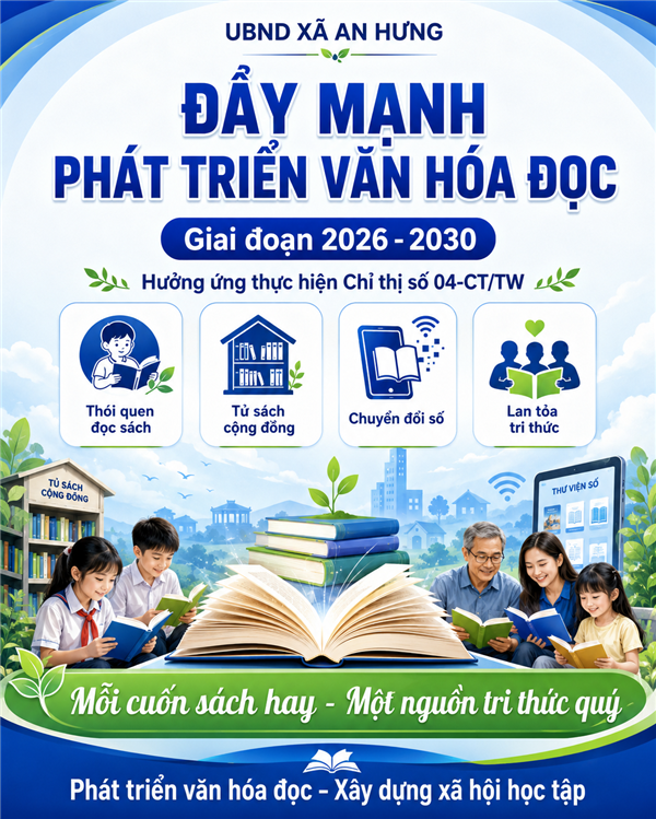 XÃ AN HƯNG ĐẨY MẠNH PHÁT TRIỂN VĂN HÓA ĐỌC 