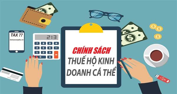 Chính sách thuế đối hộ kinh doanh, cá nhân kinh doanh