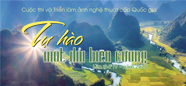 Kế hoạch hưởng ứng Cuộc thi và Triển lãm ảnh nghệ thuật cấp Quốc gia "Tự hào một dải biên cương" lần thứ IV