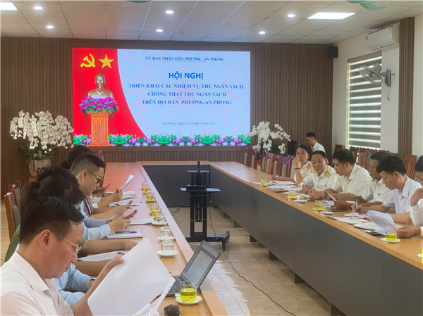 Phường An Phong tổ chức Hội nghị triển khai các nhiệm vụ thu ngân sách, chống thất thu ngân sách  trên địa bàn