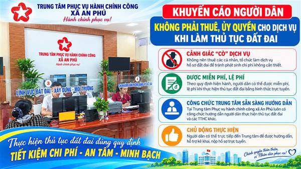 Khuyến cáo nhân dân không nên thuê hay ủy quyền cho môi giới dịch vụ trung gian khi thực hiện thủ tục hành chính về lĩnh vực đất đai