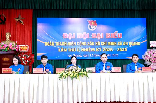 ĐẠI HỘI ĐẠI BIỂU ĐOÀN TNCS HỒ CHÍ MINH XÃ AN QUANG LẦN THỨ I, NHIỆM KỲ 2025 – 2030