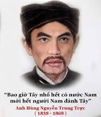 KỶ NIỆM 156 NĂM ANH HÙNG DÂN TỘC NGUYỄN TRUNG TRỰC HY SINH