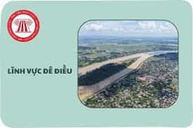 LUẬT SỬA ĐỔI, BỔ SUNG MỘT SỐ ĐIỀU CỦA LUẬT PHÒNG, CHỐNG THIÊN TAI VÀ LUẬT ĐÊ ĐIỀU
