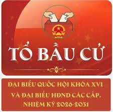 Quyết định thành lập các tổ bầu cử đại biểu Quốc hội khoá XVI và HĐND các cấp nhiệm kỳ 2026 - 2031