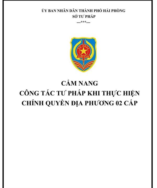 Cẩm nang công tác Tư pháp khi thực hiện chính quyền địa phương 2 cấp
