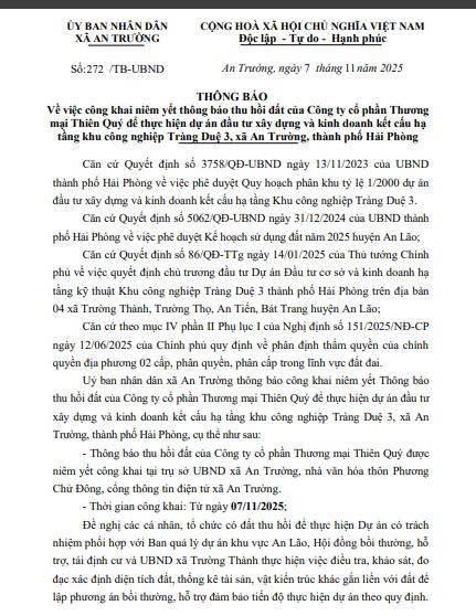 Thông báo số 272/TB-UBND ngày 07/11/2025 của UBND xã về việc công khai niêm yết thông báo thu hồi đất của Công ty cổ phần Thương mại Thiên Quý để thực hiện dự án đầu tư xây dựng và kinh doanh kết cấu hạ tầng khu công nghiệp  Tràng Duệ 3, xã An Trường, thành phố Hải Phòng