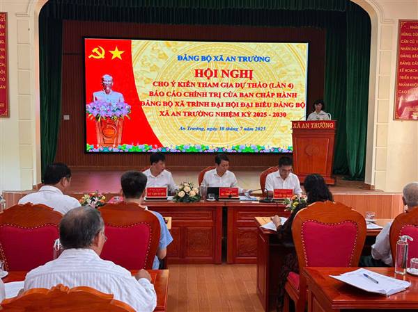 ĐẢNG BỘ XÃ AN TRƯỜNG TỔ CHỨC HỘI NGHỊ CHO Ý KIẾN THAM GIA DỰ THẢO (LẦN 4) BÁO CÁO CHÍNH TRỊ TRÌNH ĐẠI HỘI ĐẠI BIỂU ĐẢNG BỘ XÃ, NHIỆM KỲ 2025 - 2030