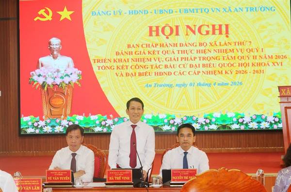 Đảng bộ xã An Trường: Nhiều kết quả nổi bật trong thực hiện nhiệm vụ quý I/2026