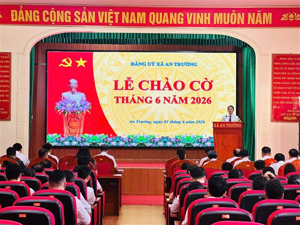 ĐẢNG ỦY XÃ AN TRƯỜNG TỔ CHỨC LỄ CHÀO CỜ THÁNG 6 VÀ HỘI NGHỊ CÔNG BỐ CÁC QUYẾT ĐỊNH CỦA BAN THƯỜNG VỤ ĐẢNG ỦY