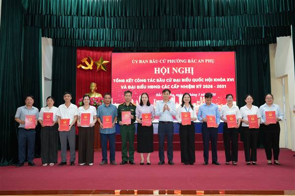 Ủy ban bầu cử phường Bắc An Phụ tổng kết cuộc bầu cử đại biểu Quốc hội khóa XVI và bầu cử đại biểu Hội đồng nhân dân các cấp nhiệm kỳ 2026-2031