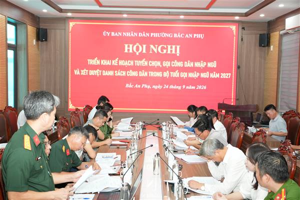 Phường Bắc An Phụ triển khai kế hoạch tuyển chọn, gọi công dân nhập ngũ, thực hiện nghĩa vụ tham gia công an nhân dân năm 2027