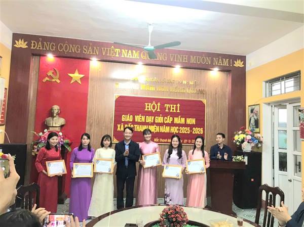 XÃ BẮC THANH MIỆN TỔ CHỨC TỔNG KẾT HỘI THI GIÁO VIÊN DẠY GIỎI CẤP MẦM NON NĂM HỌC 2025-2026