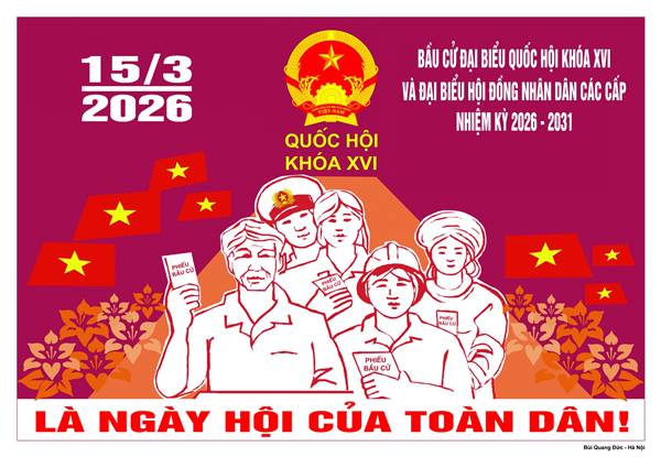 PHÁT HUY QUYỀN LÀM CHỦ CỦA NHÂN DÂN, SÁNG SUỐT LỰA CHỌN ĐẠI BIỂU XỨNG ĐÁNG CHO NHIỆM KỲ MỚI 