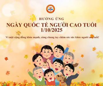 Kế hoạch Tổ chức hoạt động truyền thông hưởng ứng Ngày tránh thai thế giới (26/9), Ngày quốc tế người cao tuổi (1/10) và Ngày quốc tế trẻ em gái (11/10) năm 2025