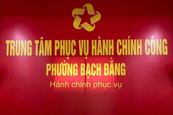 Danh mục thủ tục hành chính tiếp nhận tại Trung tâm Phục vụ hành chính công phường Bạch Đằng