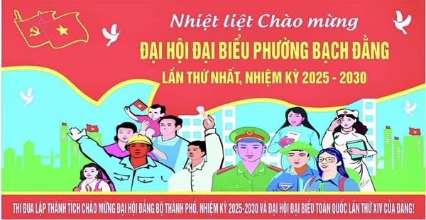 THÔNG BÁO THỜI GIAN TỔ CHỨC ĐẠI HỘI ĐẠI BIỂU ĐẢNG BỘ PHƯỜNG BẠCH ĐẰNG LẦN THỨ NHẤT, NHIỆM KỲ 2025-2030