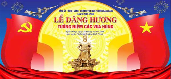 NHÂN DỊP LỄ HỘI HANG VUA 10/3 ÂM LỊCH 2026, PHƯỜNG BẠCH ĐẰNG DÂNG HƯƠNG TƯỞNG NIỆM CÁC VUA HÙNG