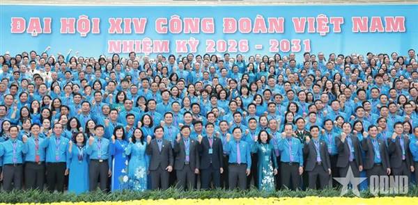 KHAI MẠC ĐẠI HỘI XIV CÔNG ĐOÀN VIỆT NAM, NHIỆM KỲ 2026-2031