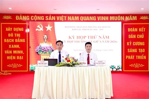 HỘI ĐỒNG NHÂN DÂN PHƯỜNG BẠCH ĐẰNG KHAI MẠC KỲ HỌP THỨ 5, KỲ HỌP THƯỜNG LỆ GIỮA NĂM 2026