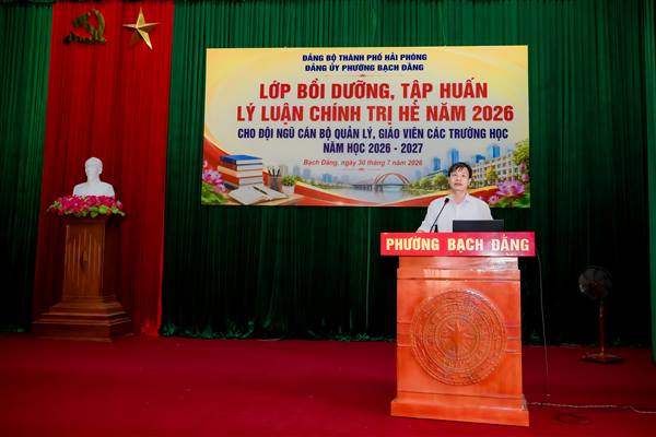HỘI NGHỊ BỒI DƯỠNG, TẬP HUẤN
LÝ LUẬN CHÍNH TRỊ HÈ NĂM 2026 CHO ĐỘI NGŨ CÁN BỘ QUẢN LÝ, GIÁO VIÊN CÁC TRƯỜNG HỌC TRÊN ĐỊA BÀN PHƯỜNG BẠCH ĐẰNG NĂM HỌC 2026 - 2027