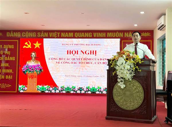 PHƯỜNG BẠCH ĐẰNG CÔNG BỐ CÁC QUYẾT ĐỊNH VỀ CÔNG TÁC TỔ CHỨC, CÁN BỘ THEO QUY ĐỊNH 208