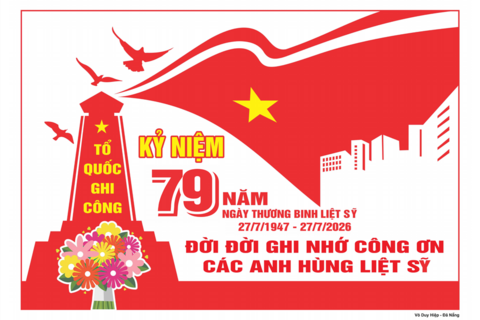 ĐỜI ĐỜI GHI NHỚ CÔNG ƠN CÁC ANH HÙNG LIỆT SĨ, THƯƠNG BINH, BỆNH BINH VÀ NGƯỜI CÓ CÔNG VỚI CÁCH MẠNG