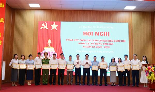 CHẤN HƯNG TỔNG KẾT THÀNH CÔNG CUỘC BẦU CỬ NHIỆM KỲ 2026–2031