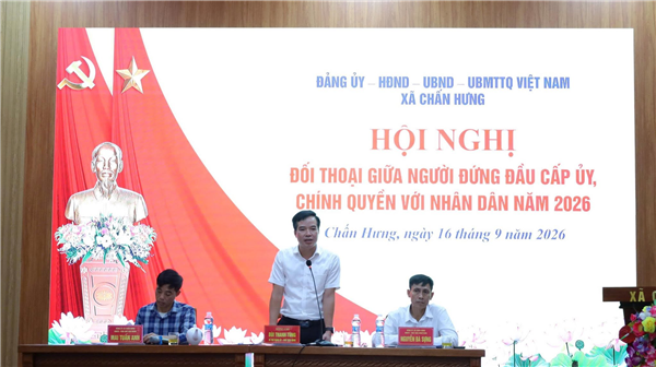 Đảng ủy, chính quyền xã Chấn Hưng tổ chức Hội nghị đối thoại giữa người đứng đầu cấp ủy, chính quyền với Nhân dân năm 2026