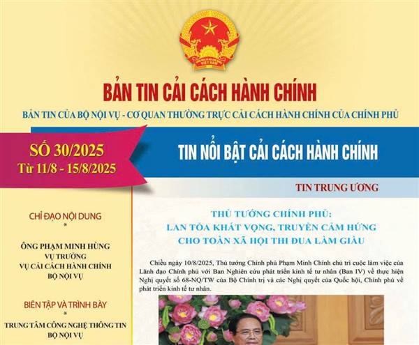 Bản tin điện tử cải cách hành chính số 30/2025, từ ngày 11/08/2025 đến ngày 15/08/2025