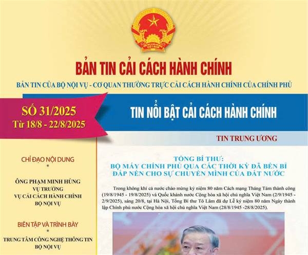 Bản tin điện tử cải cách hành chính số 31/2025, từ ngày 18/08/2025 đến ngày 22/08/2025