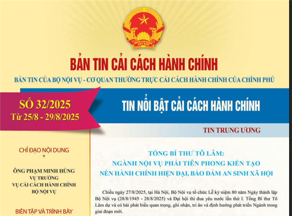 Bản tin điện tử cải cách hành chính số 32/2025, từ ngày 25/08/2025 đến ngày 29/08/2025