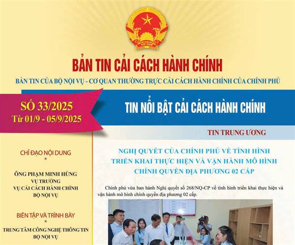 Bản tin điện tử cải cách hành chính số 33/2025, từ ngày 01/09/2025 đến ngày 05/09/2025