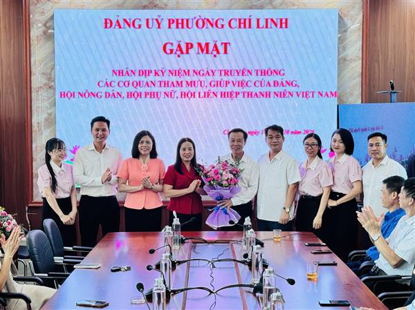 ĐẢNG ỦY PHƯỜNG CHÍ LINH GẶP MẶT KỶ NIỆM NGÀY TRUYỀN THỐNG CÁC CƠ QUAN THAM MƯU, GIÚP VIỆC ĐẢNG ỦY VÀ CÁC TỔ CHỨC CHÍNH TRỊ - XÃ HỘI