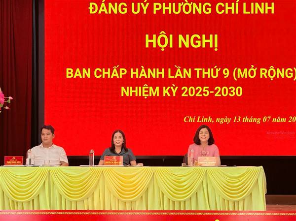 BAN CHẤP HÀNH ĐẢNG BỘ PHƯỜNG CHÍ LINH TỔ CHỨC HỘI NGHỊ LẦN THỨ 9 (MỞ RỘNG), NHIỆM KỲ 2025 - 2030