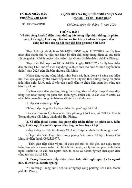 THÔNG BÁO VỀ VIỆC CÔNG KHAI SỐ ĐIỆN THOẠI ĐƯỜNG DÂY NÓNG TIẾP NHẬN THÔNG TIN PHẢN ÁNH, KIẾN NGHỊ, KHIẾU NẠI, TỐ CÁO CỦA TỔ CHỨC, CÁ NHÂN LIÊN QUAN ĐẾN CÔNG TÁC BẢO TRỢ XÃ HỘI TRÊN ĐỊA BÀN PHƯỜNG CHÍ LINH