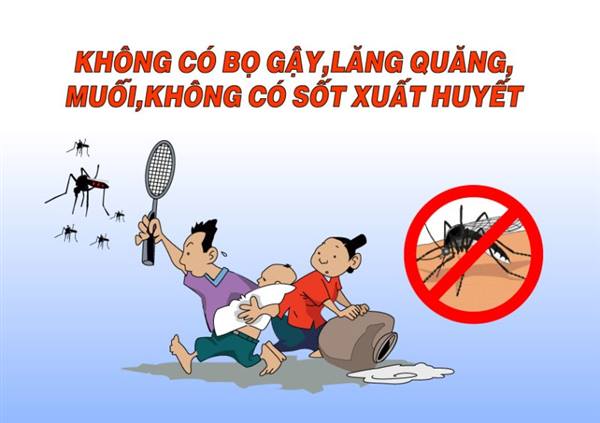 Tăng cường tuyên truyền, triển khai biện pháp
 phòng, chống sốt xuất huyết
