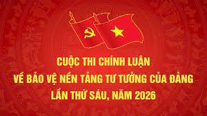 Đẩy mạnh triển khai Cuộc thi Chính luận về bảo vệ nền tảng tư tưởng của Đảng năm 2026