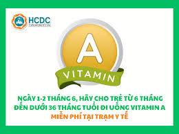 Trẻ em từ 6 tháng đến dưới 36 tháng tuổi sẽ được uống Vitamin A miễn phí