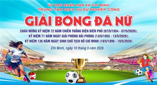 THÔNG BÁO Về việc tổ chức Giải bóng đá nữ

xã Chí Minh năm 2026