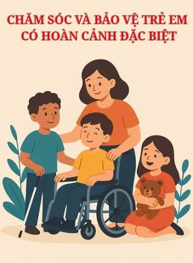 Tăng cường chăm sóc, bảo vệ trẻ em có hoàn cảnh đặc biệt