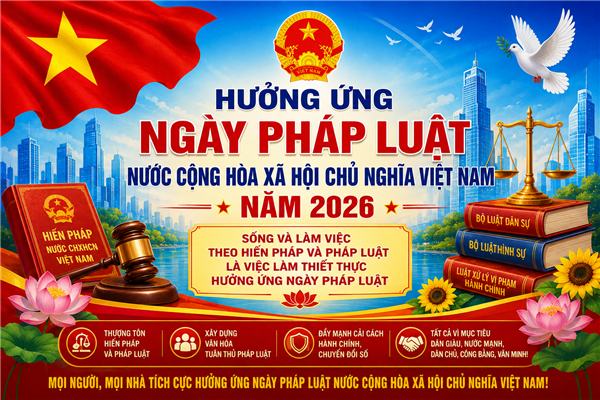 Đẩy mạnh tuyên truyền, hưởng ứng Ngày Pháp luật Việt Nam năm 2026