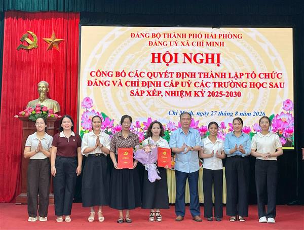 XÃ CHÍ MINH KIỆN TOÀN TỔ CHỨC ĐẢNG TẠI 5 TRƯỜNG HỌC CÔNG CẬP SAU SẮP XẾP
