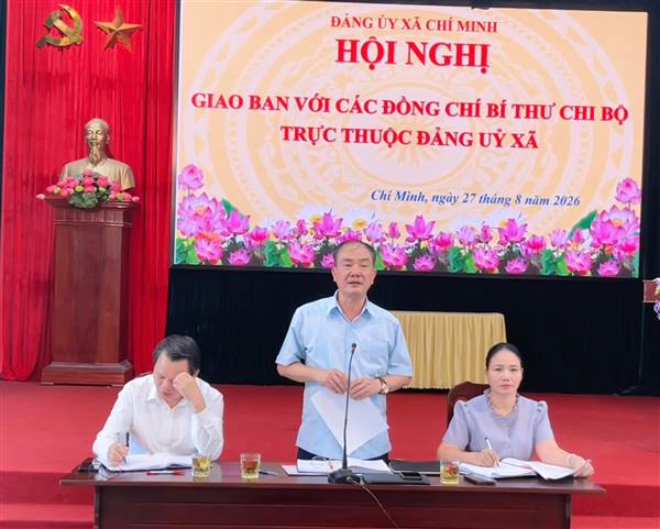 Ban Thường vụ Đảng ủy xã Chí Minh giao ban với các chi bộ, đảng bộ trực thuộc